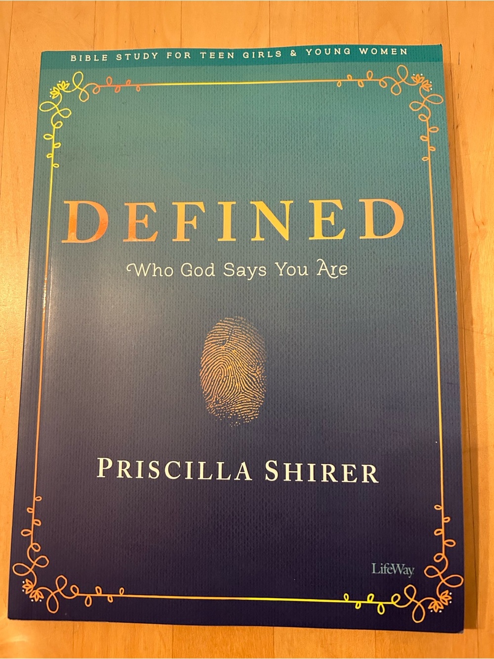 Defined: Who God Says You Are by Priscilla Shirer